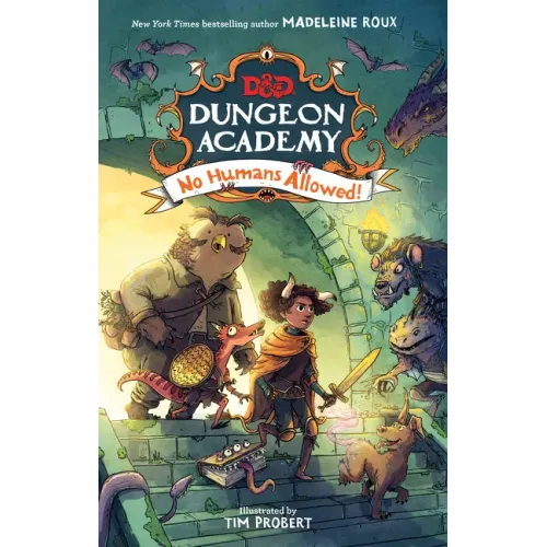 Dungeons & Dragons: Dungeon Academy: No Humans Allowed! - Hardcover