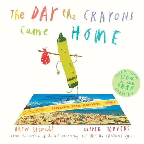 The Day the Crayons Came Home - Hardcover