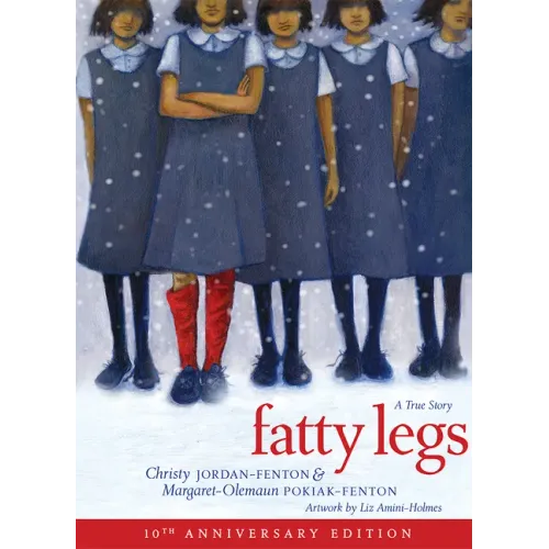 Fatty Legs (10th Anniversary Edition) - Paperback