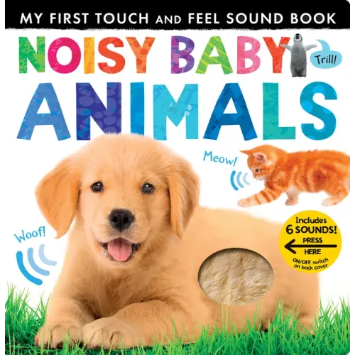 Noisy Baby Animals: Includes Six Sounds! - Board Book