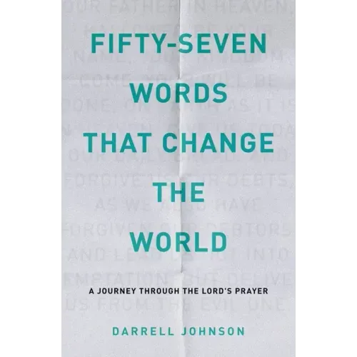 Fifty-Seven Words That Change The World - Paperback