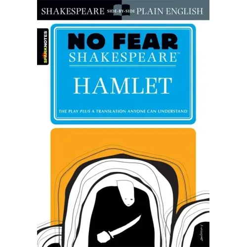 Hamlet: No Fear Shakespeare Side-By-Side Plain English - Paperback