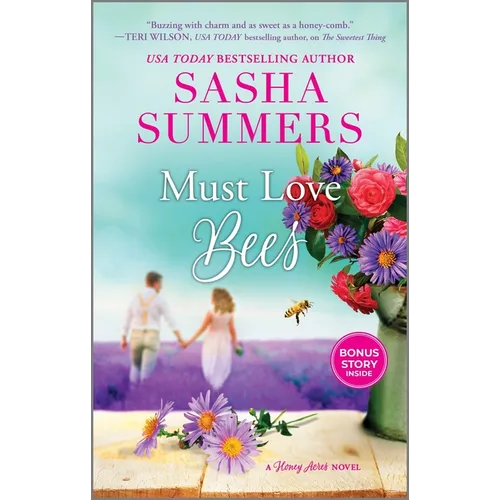 Must Love Bees - Mass Market Paperbound