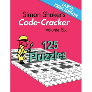 Simon Shuker's Code-Cracker Volume Six (Large Print Edition) - Paperback