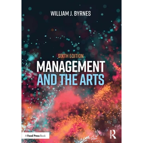 Management and the Arts - Paperback