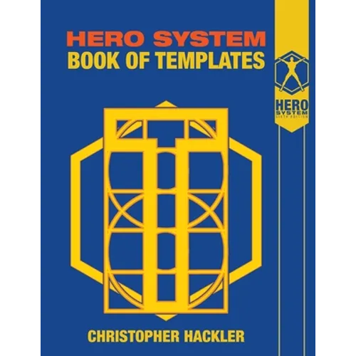 The Hero System Book of Templates - Paperback