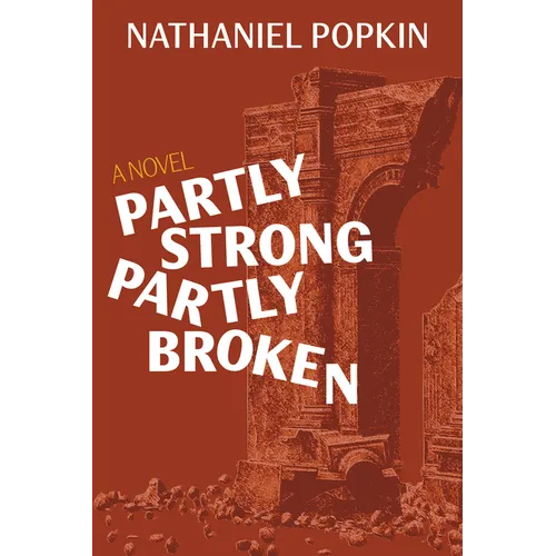 Partly Strong, Partly Broken - Paperback