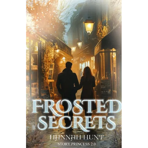 Frosted Secrets: Book 1 of the Frosted Series - Paperback