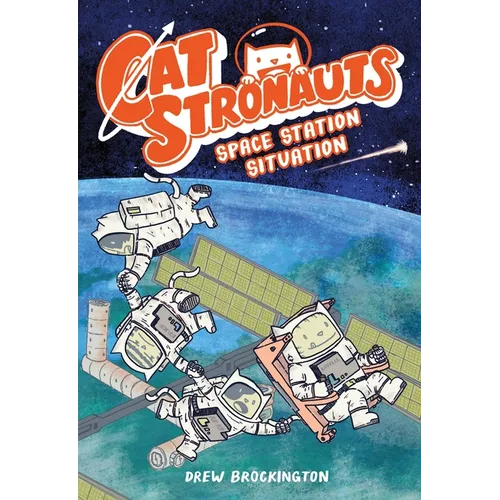 Catstronauts: Space Station Situation - Paperback