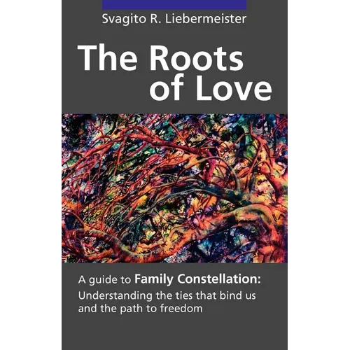 The Roots of Love - Paperback