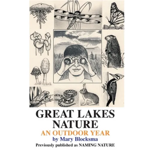 Great Lakes Nature: An Outdoor Year - Paperback
