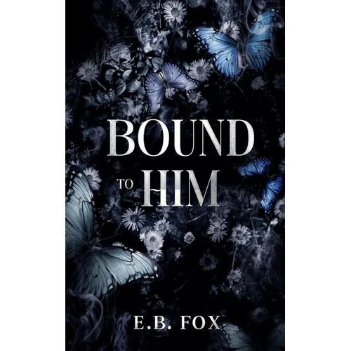 Bound to Him - Paperback