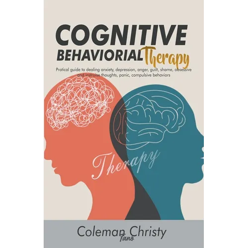 Cognitive Behaviorial Therapy - Paperback