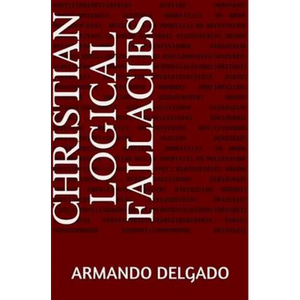 Christian Logical Fallacies - Paperback
