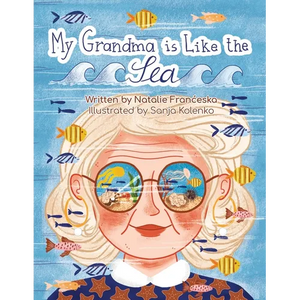 My Grandma is Like the Sea - Paperback
