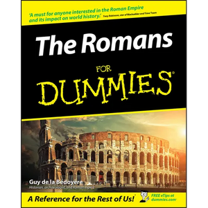 The Romans For Dummies - Paperback