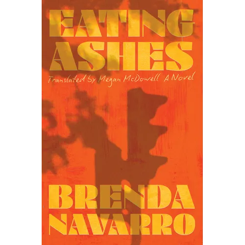 Eating Ashes - Hardcover