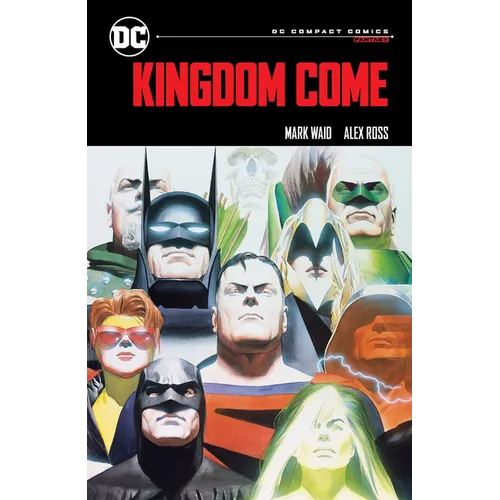 Kingdom Come: DC Compact Comics Edition - Paperback