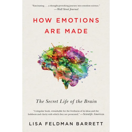 How Emotions Are Made: The Secret Life of the Brain - Paperback