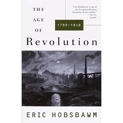 The Age of Revolution: 1749-1848 - Paperback