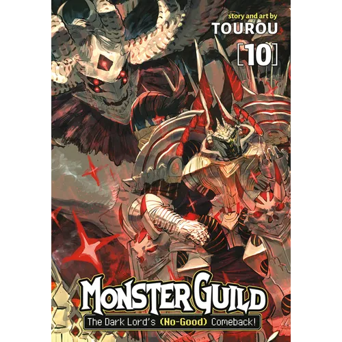 Monster Guild: The Dark Lord's (No-Good) Comeback! Vol. 10 - Paperback