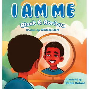 I Am Me: Black & Boricua - Hardcover