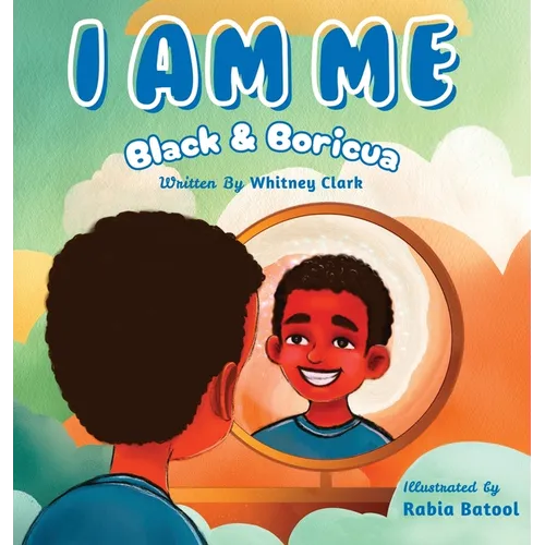I Am Me: Black & Boricua - Hardcover