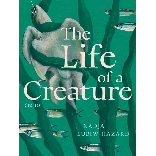 The Life of a Creature - Paperback