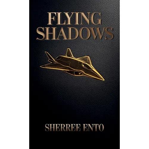 Flying Shadows - Hardcover