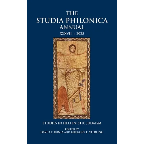 The Studia Philonica Annual XXXVII, 2025 - Hardcover