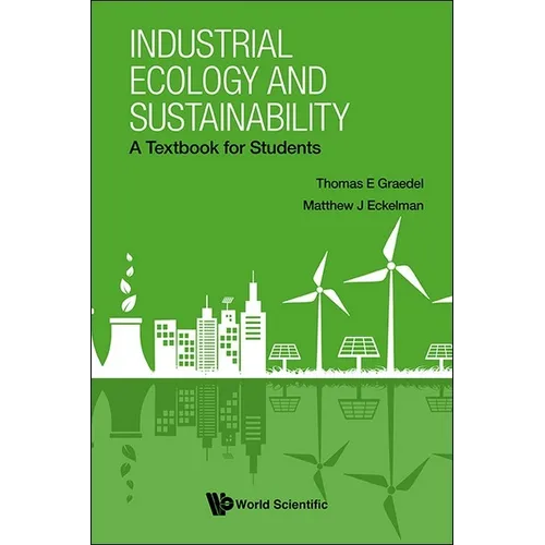 Industrial Ecology and Sustainability - Paperback