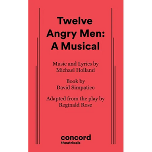 Twelve Angry Men: A Musical - Paperback