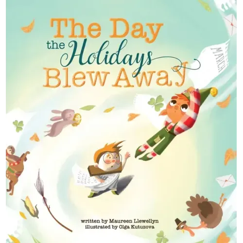 The Day the Holidays Blew Away - Hardcover