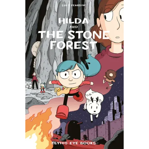 Hilda and the Stone Forest: Hilda Book 5 - Paperback