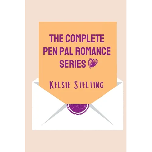 The Complete Pen Pal Romance Series - Paperback