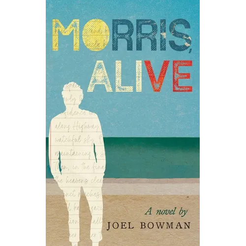 Morris, Alive - Paperback