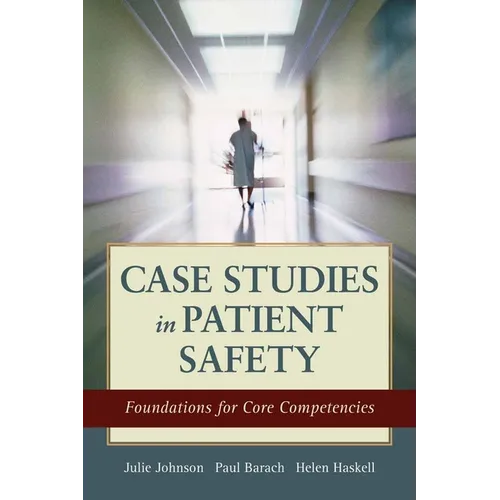 Case Studies in Patient Safety: . - Paperback