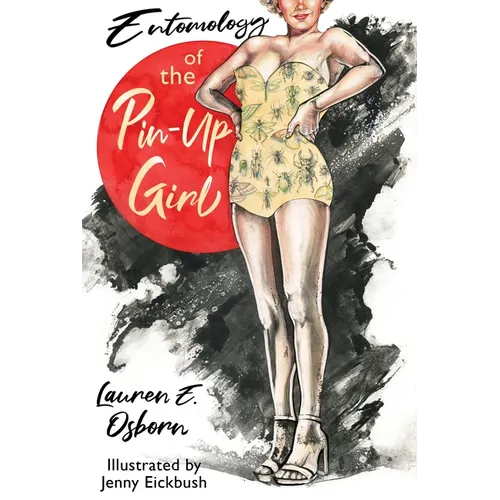 Entomology of the Pin-Up Girl - Paperback
