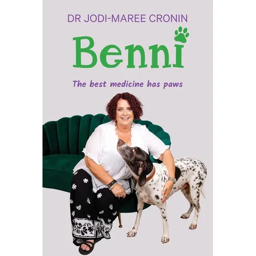 Benni: The best medicine has paws - Paperback