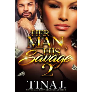 Her Man, His Savage 2 - Paperback