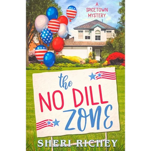 The No Dill Zone - Paperback