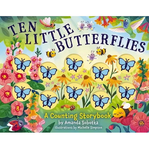 Ten Little Butterflies: A Counting Storybook - Board Book
