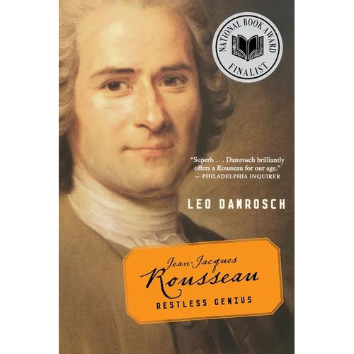 Jean-Jacques Rousseau: Restless Genius - Paperback