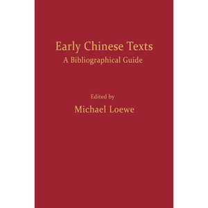 Early Chinese Texts: A Bibliographic Guide - Paperback