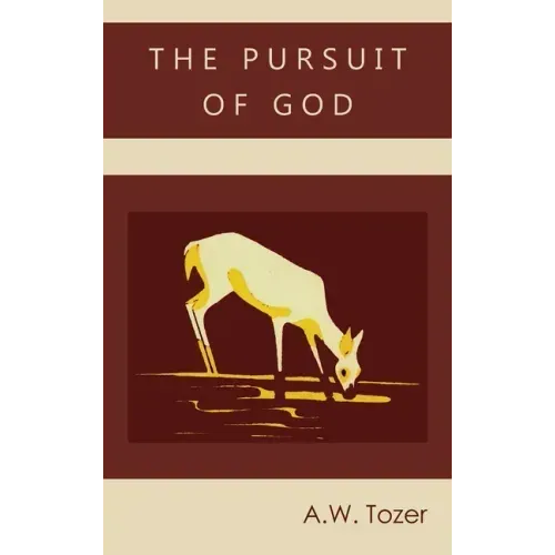 The Pursuit of God