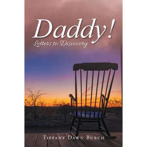 Daddy!: Letters to Discovery - Paperback