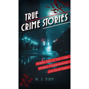 True Crime Stories - Hardcover