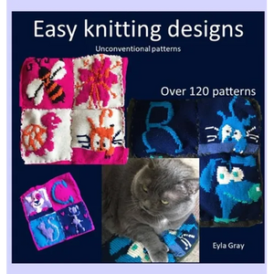 Easy knitting designs - Unconventional patterns - Hardcover