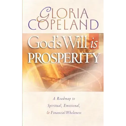 God's Will Is Prosperity - Paperback