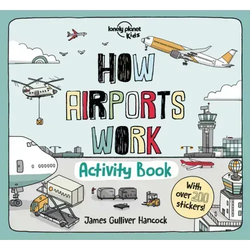 Lonely Planet Kids How Airports Work Activity Book - Paperback